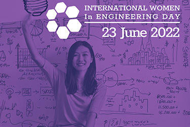 Celebrating International Women in Engineering Day for 2022